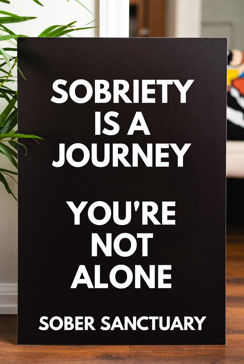 Sobriety Is a Journey – You're Not Alone at Sober Sanctuary