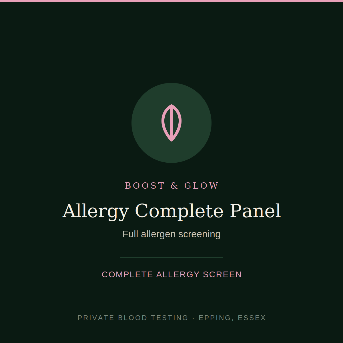 Allergy Complete Panel blood test — full allergen screening, Boost & Glow Epping Essex
