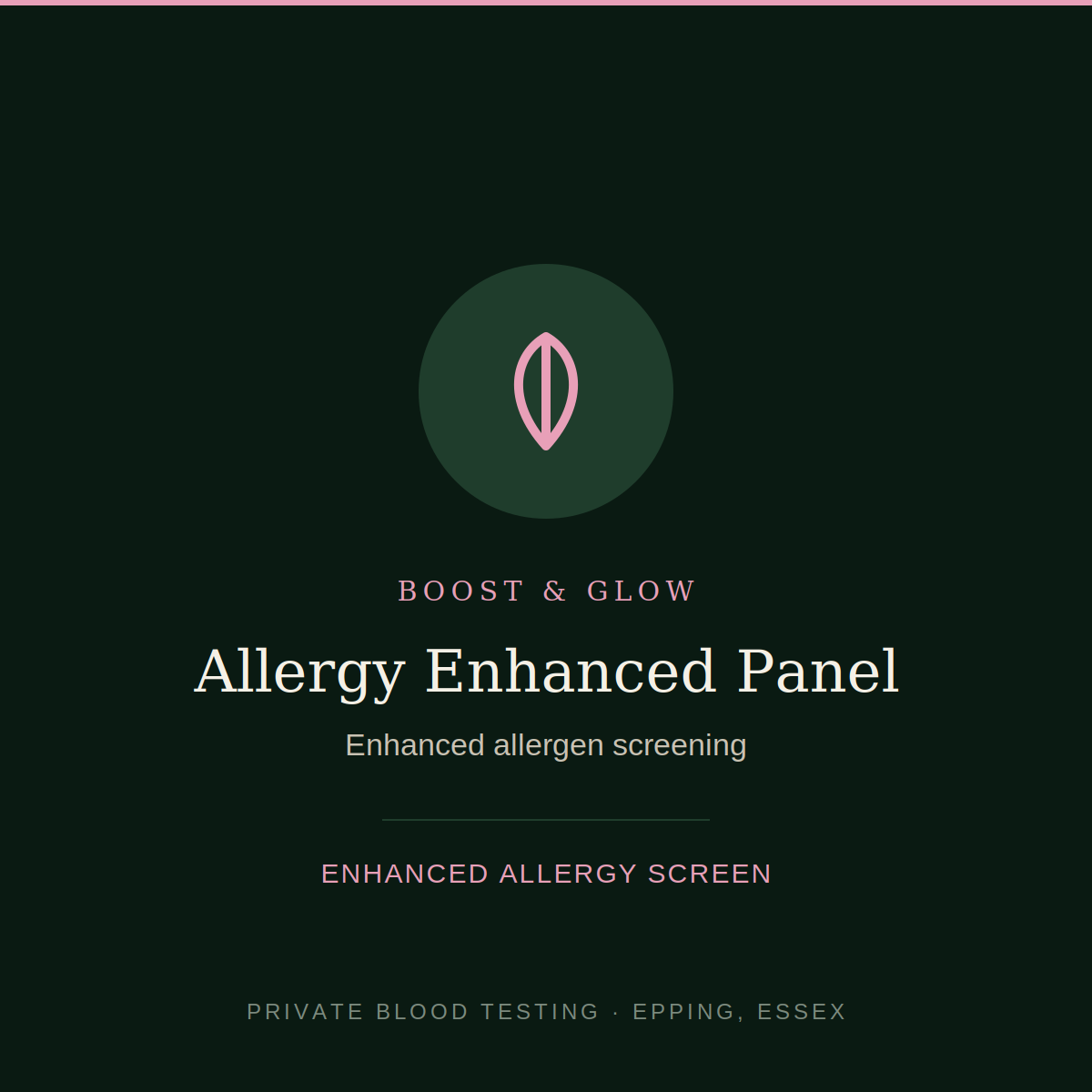 Allergy Enhanced Panel blood test — enhanced allergen screening, Boost & Glow Epping Essex