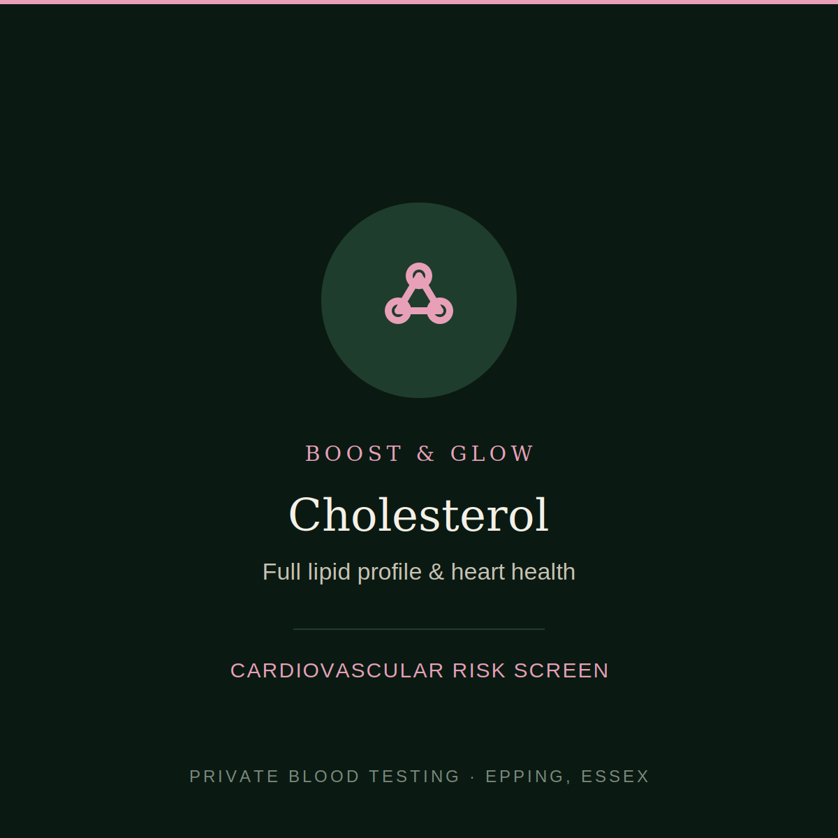 Cholesterol blood test — full lipid profile and heart health screen, Boost & Glow Epping Essex