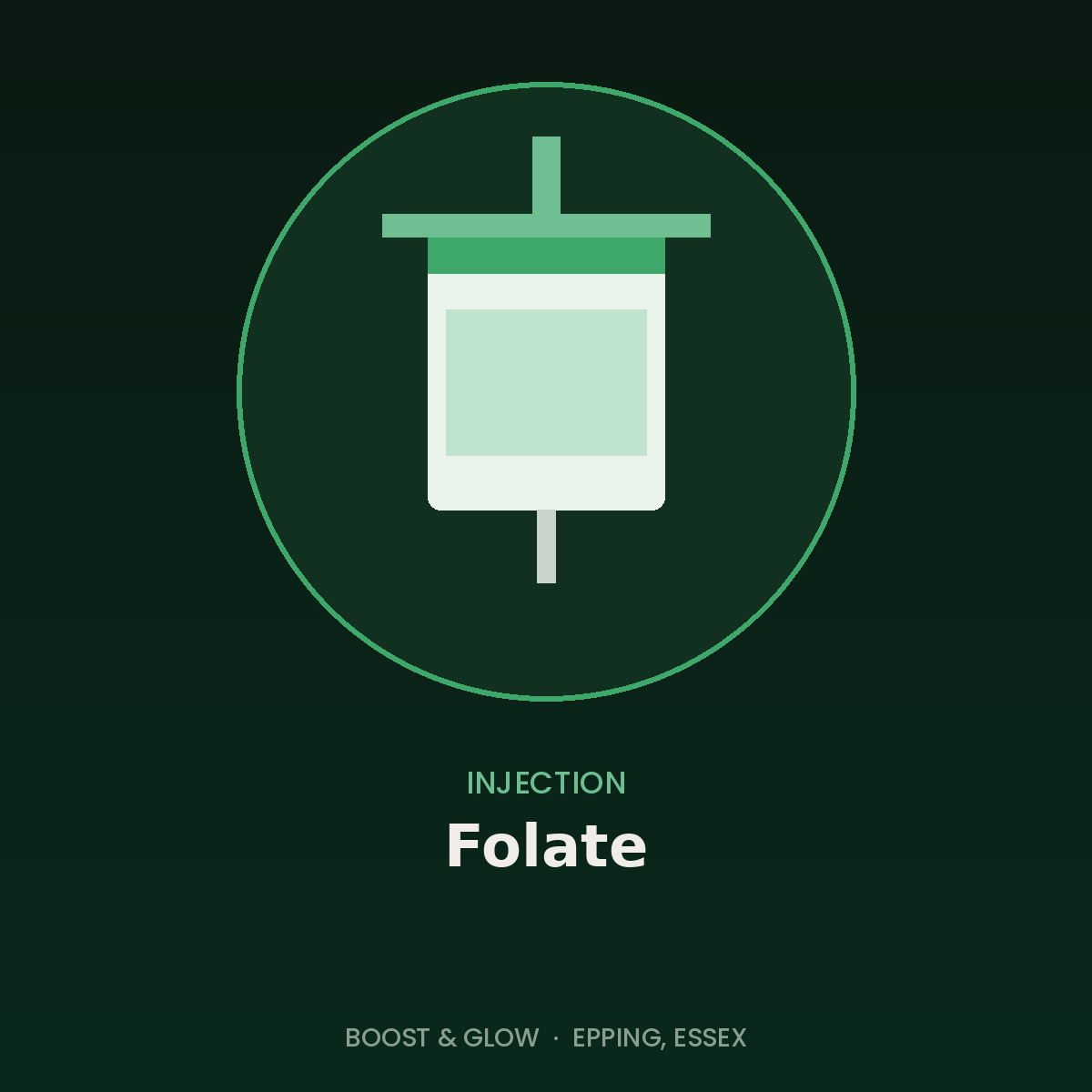 Folate injection given in Epping, Essex by Boost & Glow