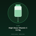 High dose vitamin C 12.5g IV drip in Epping, Essex by Boost & Glow