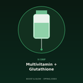 Multivitamin plus glutathione IV drip in Epping, Essex by Boost & Glow