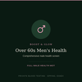 Over 60s Men's Health blood test — comprehensive male health screen, Boost & Glow Epping Essex