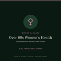 Over 60s Women's Health blood test — comprehensive female health screen, Boost & Glow Epping Essex
