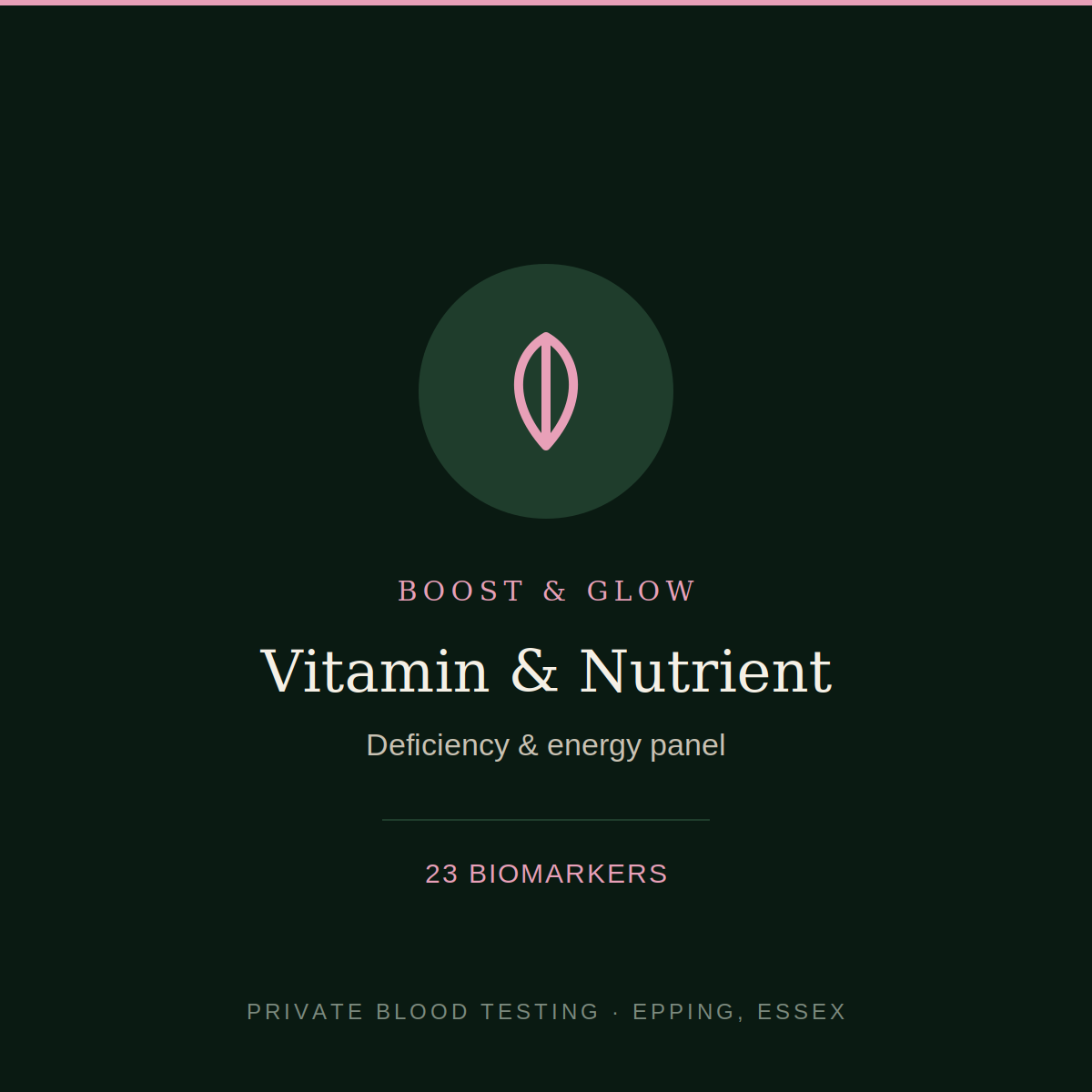 Vitamin and nutrient blood test — 23 biomarker deficiency and energy panel, Boost & Glow Epping Essex